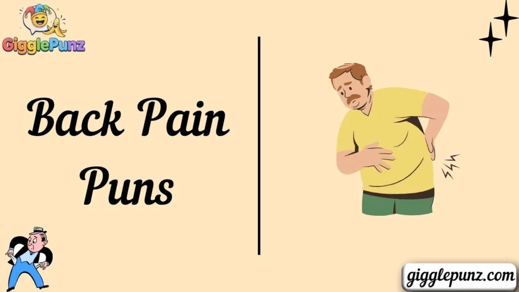 Back Pain Puns