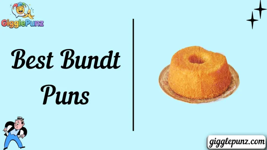 Best Bundt Puns