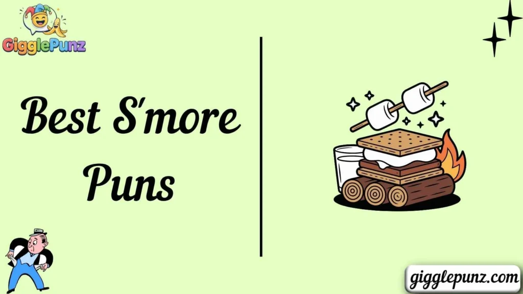 Best S'more Puns