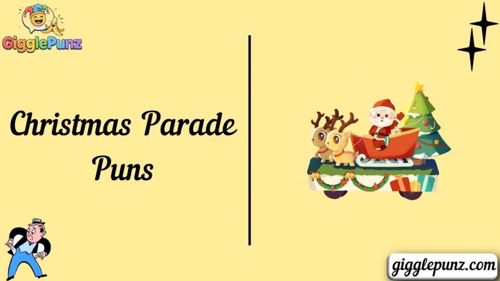 Christmas Parade Puns