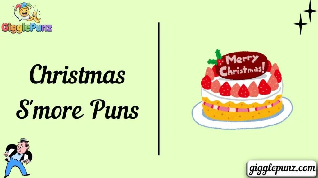 Christmas S'more Puns