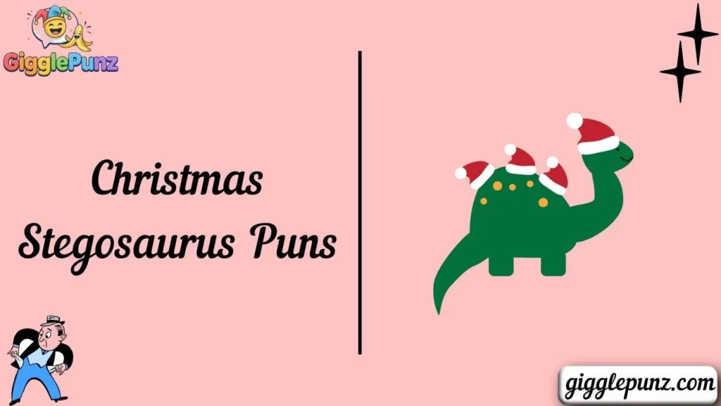 Christmas Stegosaurus Puns