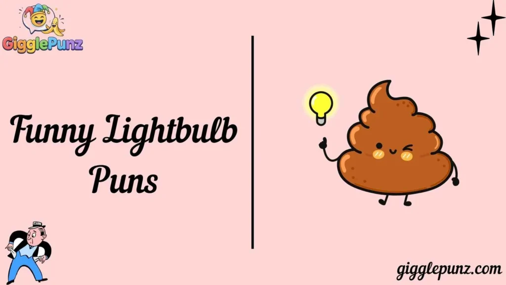Funny Lightbulb Puns