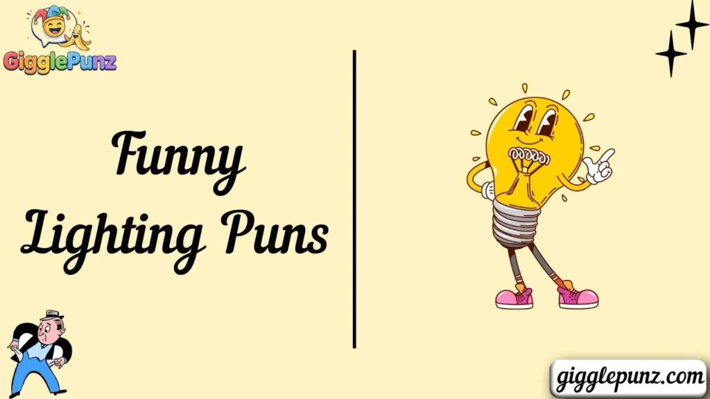 Funny Lighting Puns