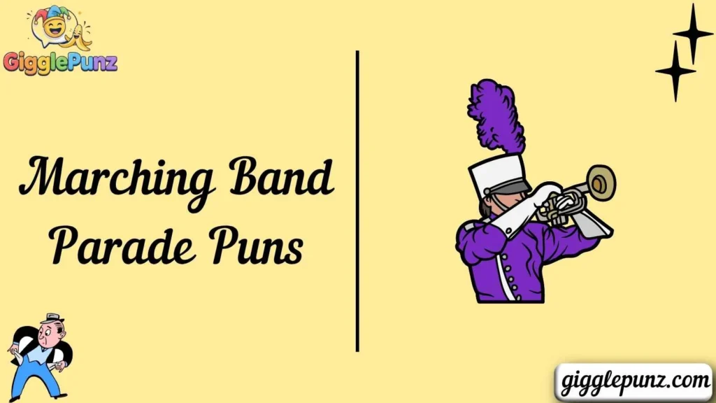 Marching Band Parade Puns