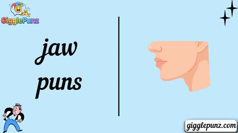 jaw puns