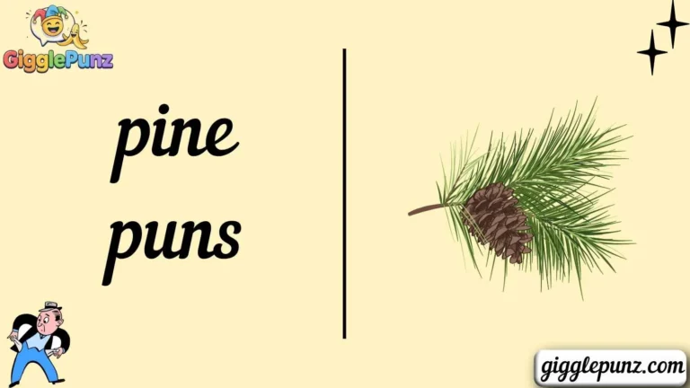 pine puns