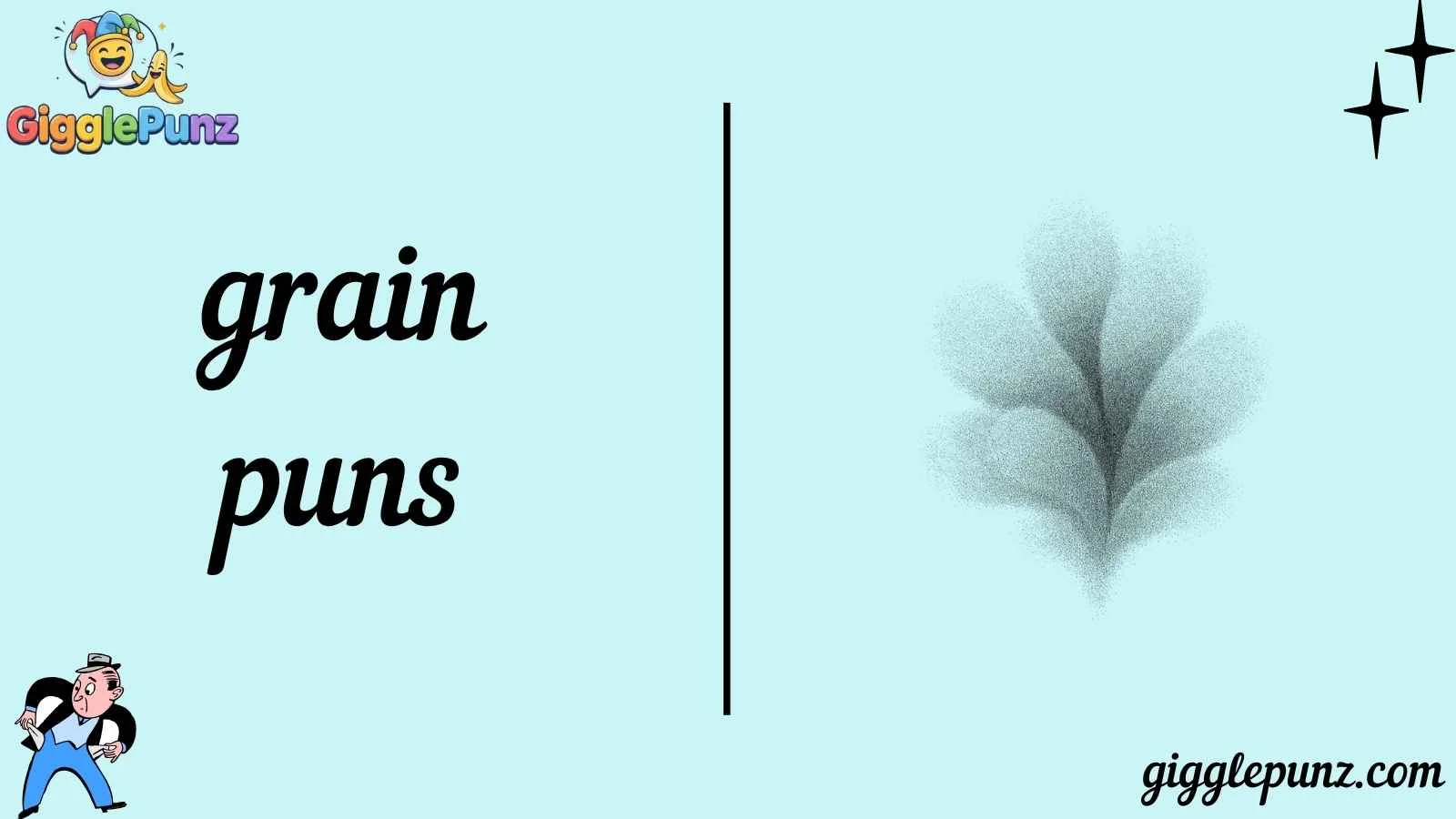grain puns