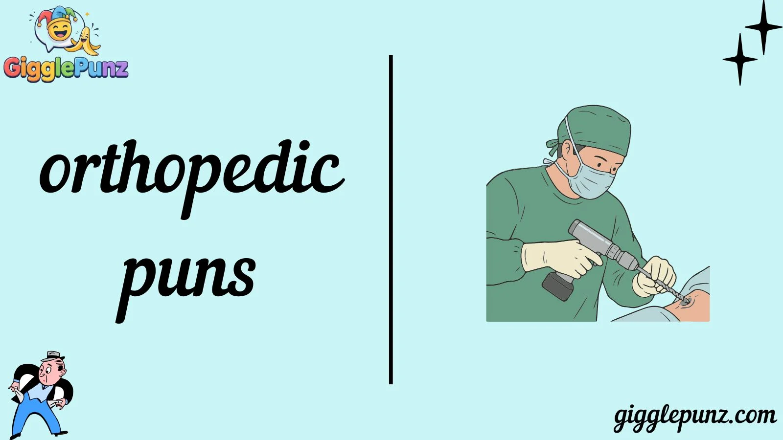 orthopedic puns