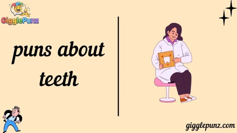 puns about teeth