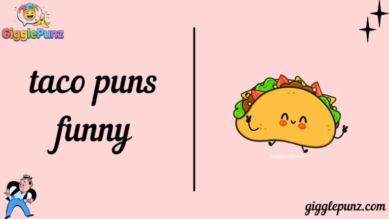 taco puns funny