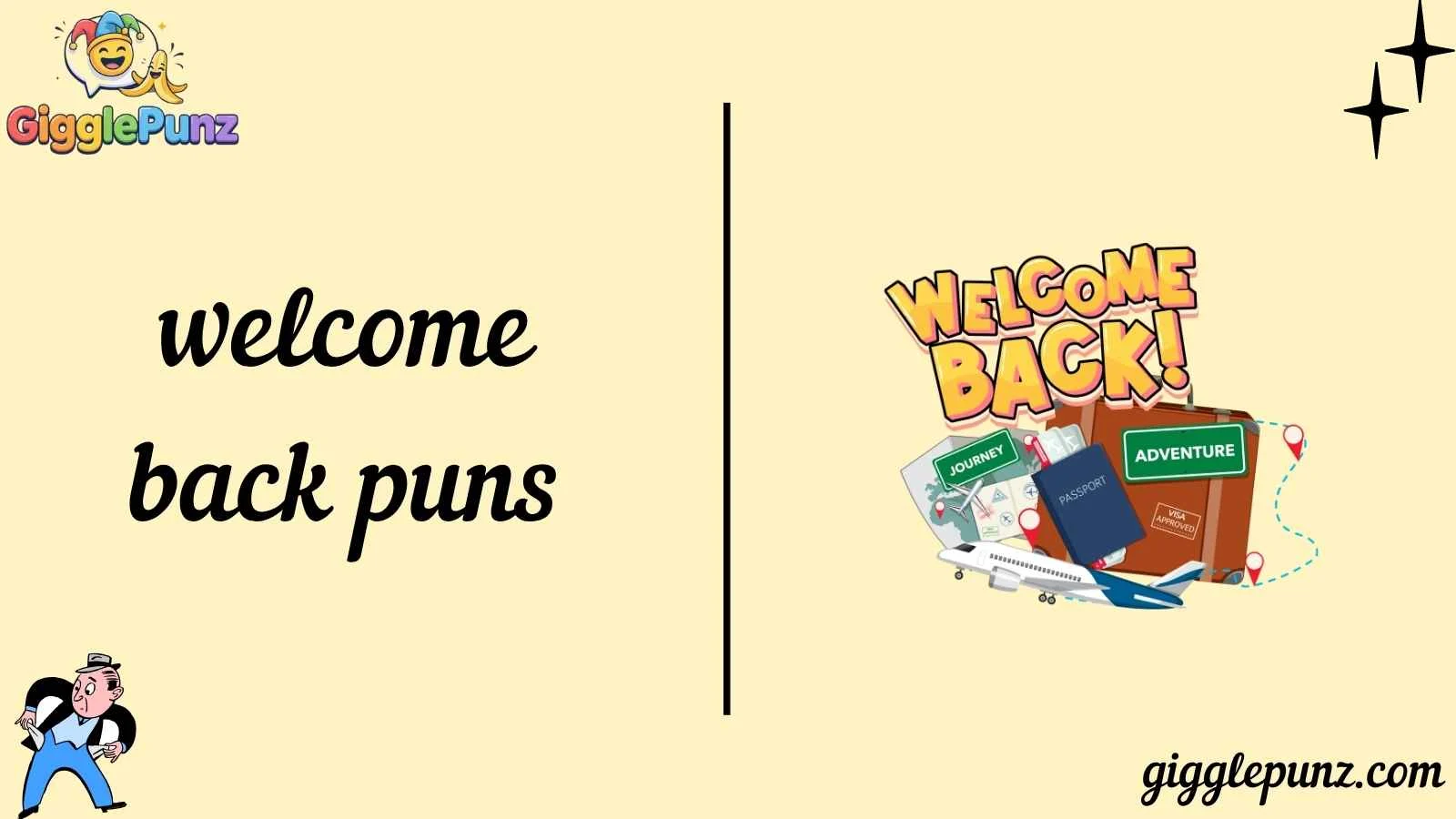 welcome back puns