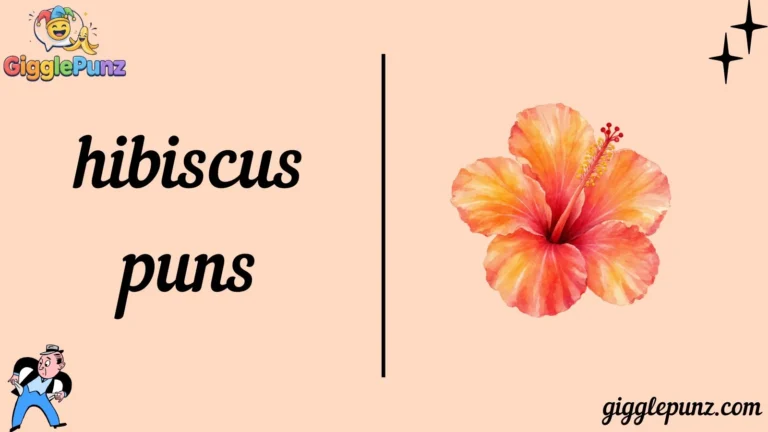 hibiscus puns