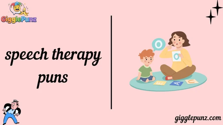 speech therapy puns