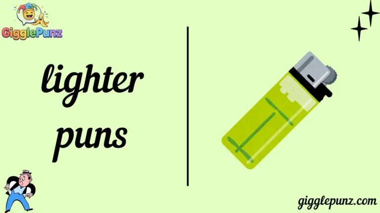 lighter puns